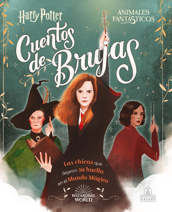 Cuentos De Brujas Las Chicas Que Dejaron Su Huella Mundo Ma